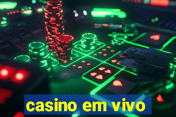 casino em vivo