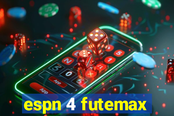 espn 4 futemax