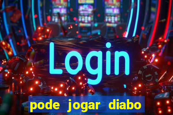 pode jogar diabo verde na privada