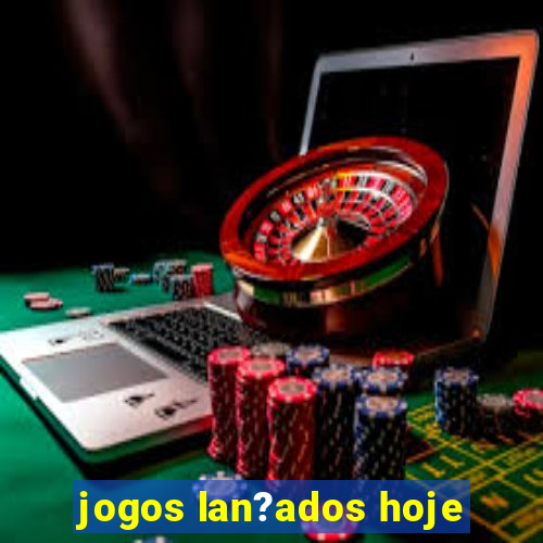 jogos lan?ados hoje