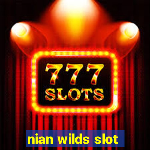 nian wilds slot