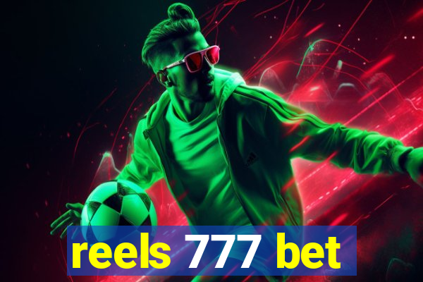 reels 777 bet