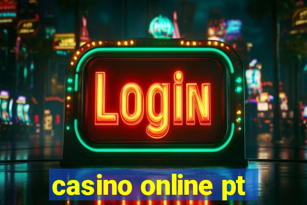 casino online pt