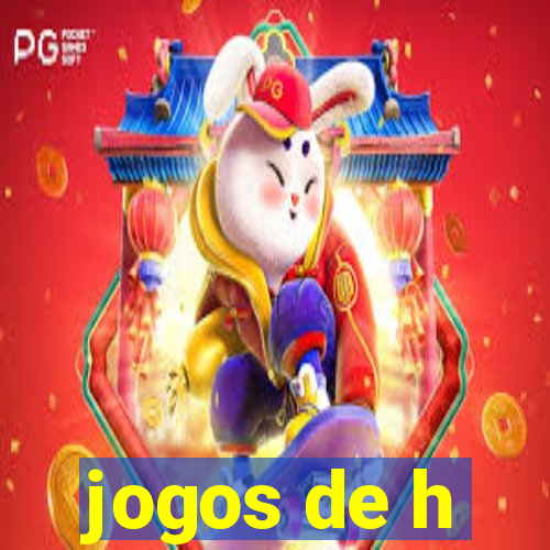 jogos de h