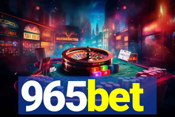 965bet