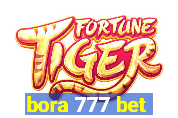 bora 777 bet