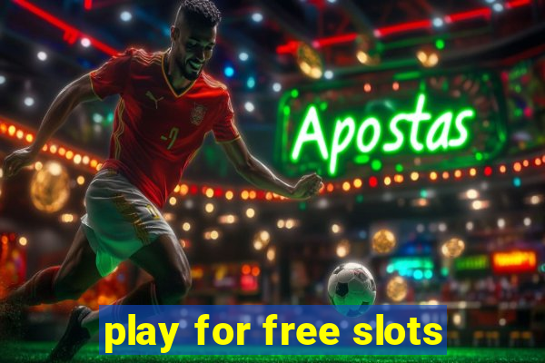 play for free slots