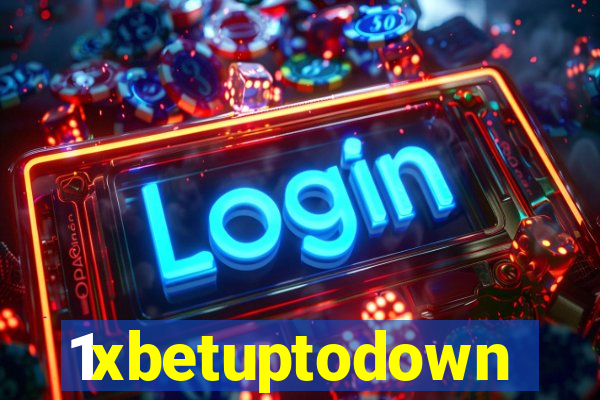 1xbetuptodown