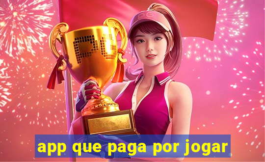 app que paga por jogar