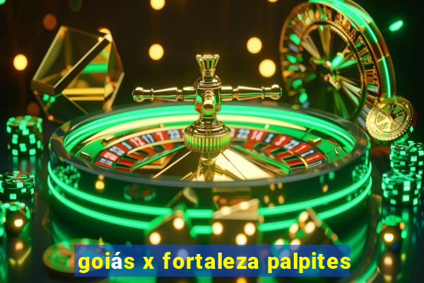 goiás x fortaleza palpites