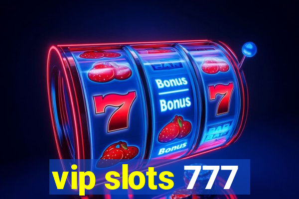 vip slots 777