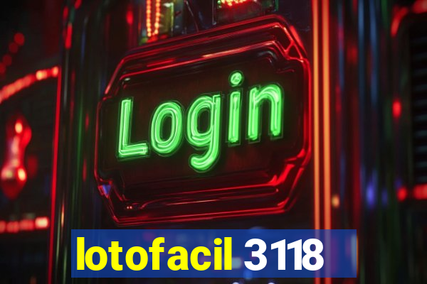 lotofacil 3118