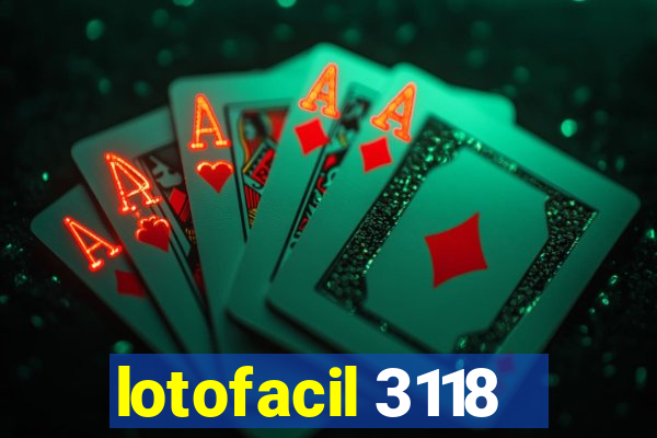 lotofacil 3118