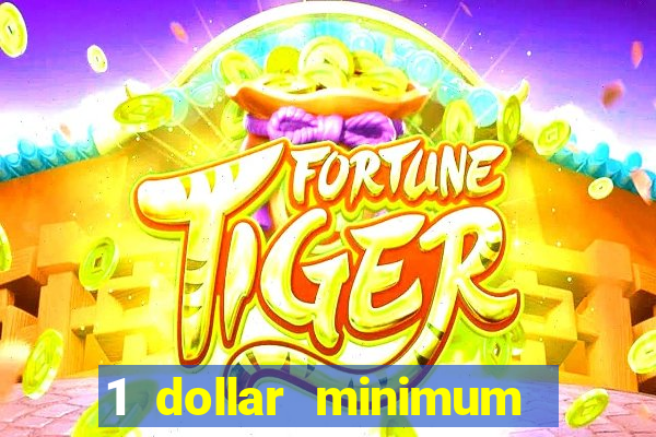 1 dollar minimum deposit casino australia