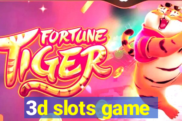 3d slots game