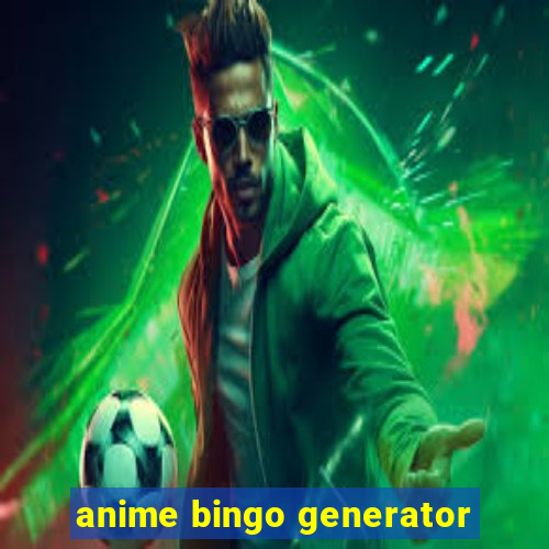 anime bingo generator