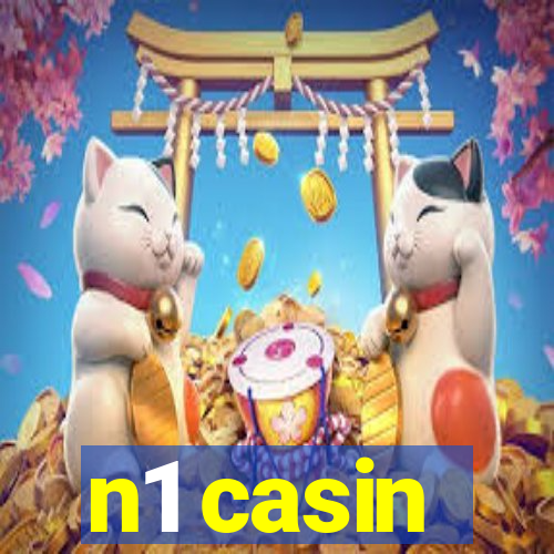 n1 casin