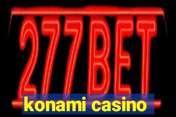 konami casino