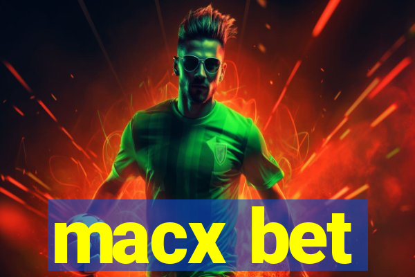 macx bet