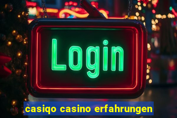 casiqo casino erfahrungen