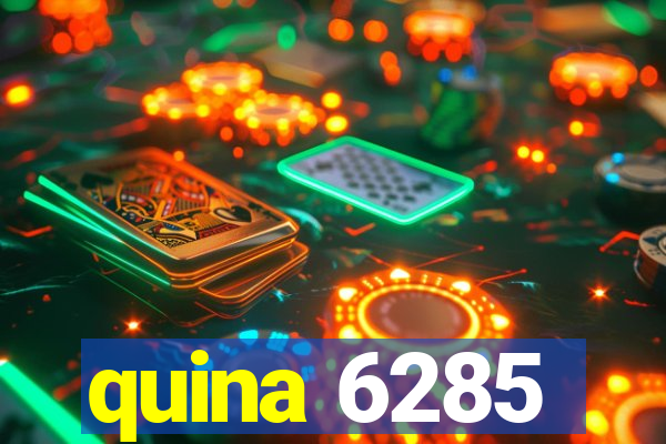 quina 6285