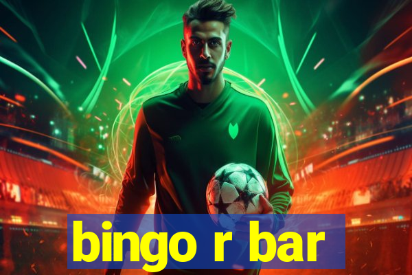 bingo r bar