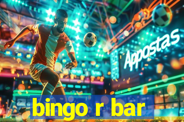 bingo r bar