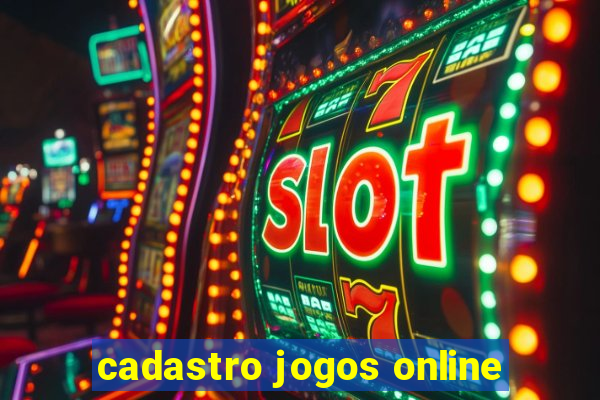 cadastro jogos online