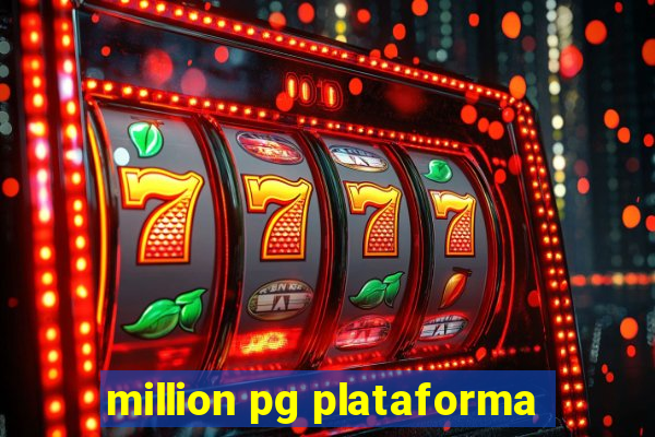 million pg plataforma