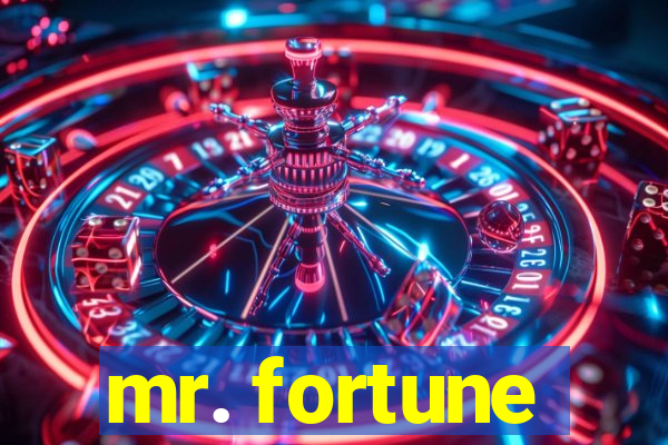 mr. fortune