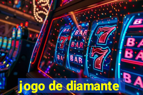 jogo de diamante