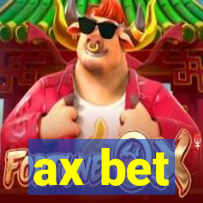 ax bet