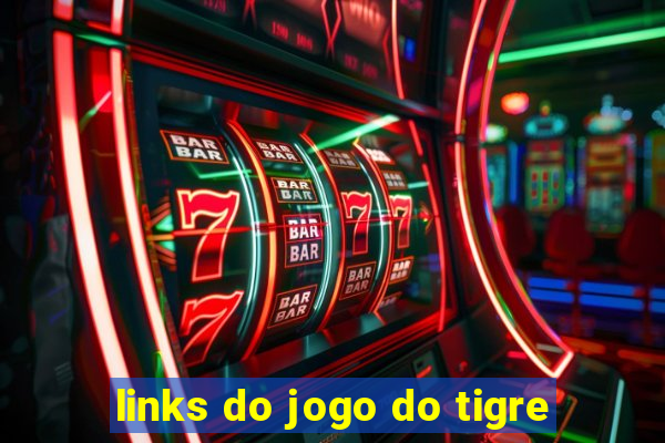 links do jogo do tigre