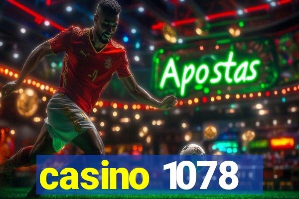 casino 1078