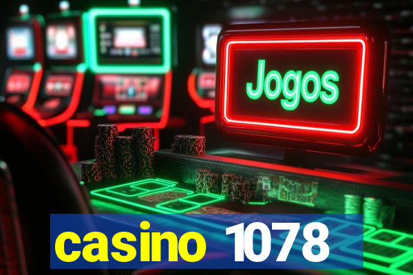 casino 1078