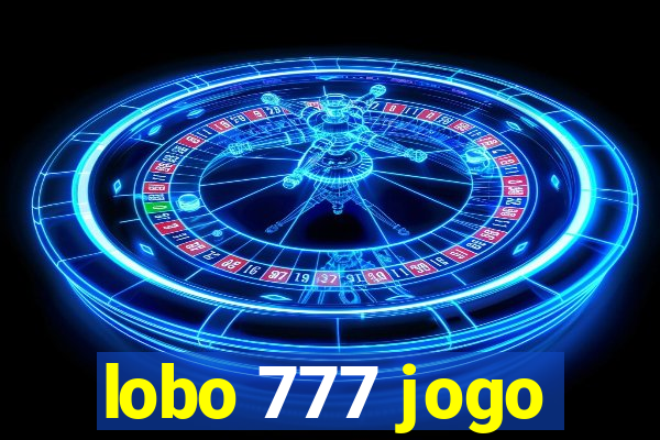 lobo 777 jogo