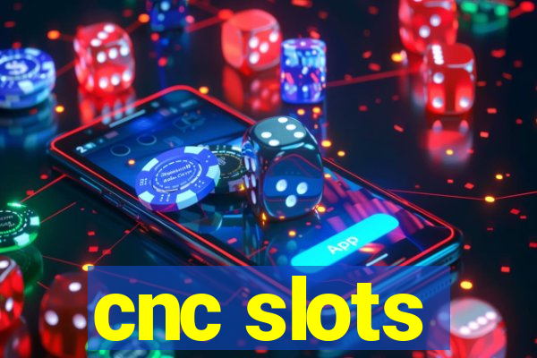 cnc slots