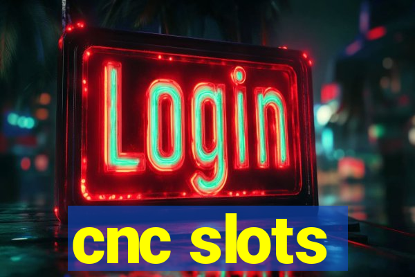 cnc slots