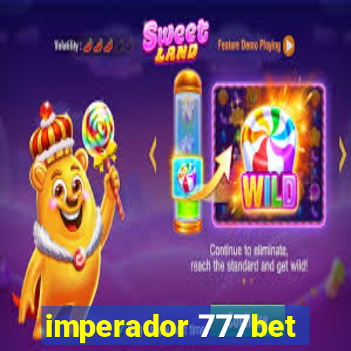 imperador 777bet