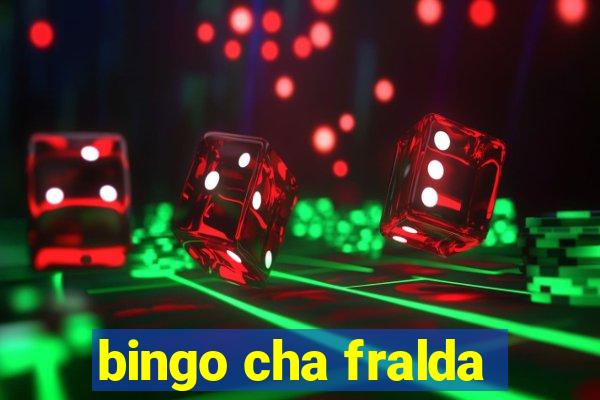 bingo cha fralda