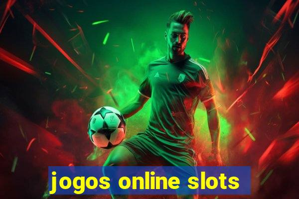 jogos online slots