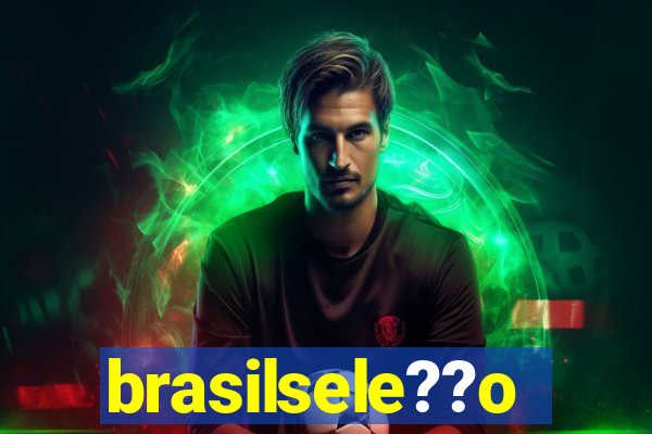 brasilsele??o