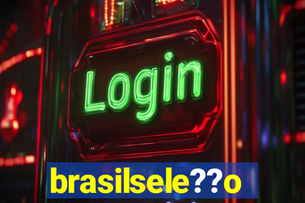 brasilsele??o