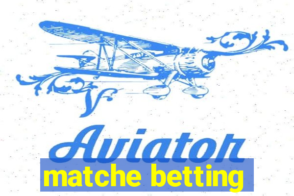 matche betting