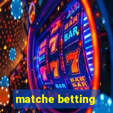 matche betting