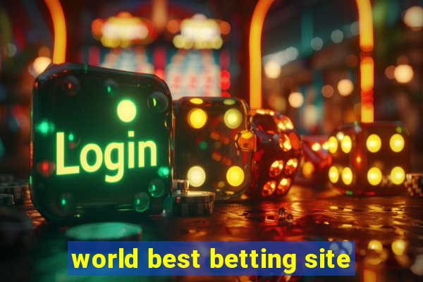 world best betting site