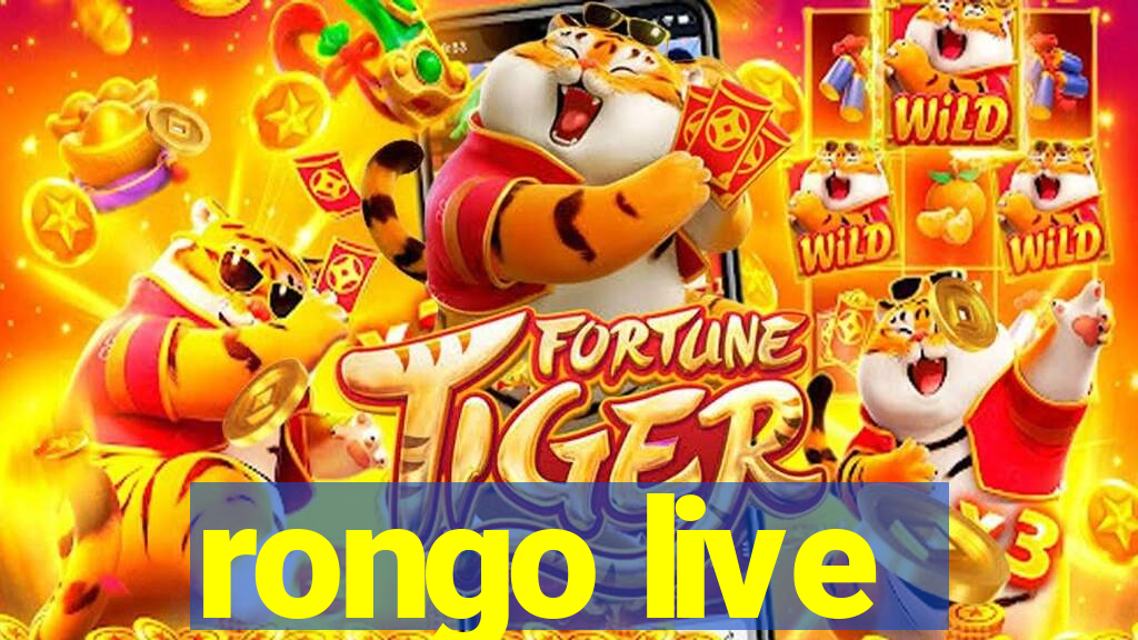 rongo live