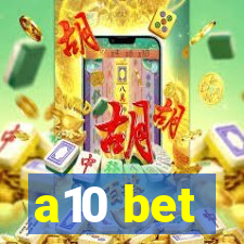 a10 bet