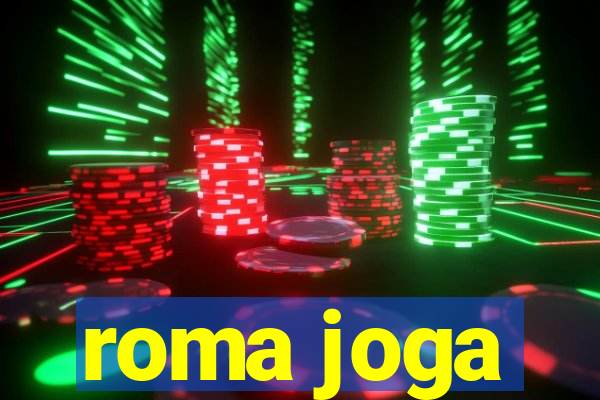 roma joga