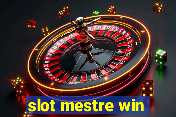 slot mestre win